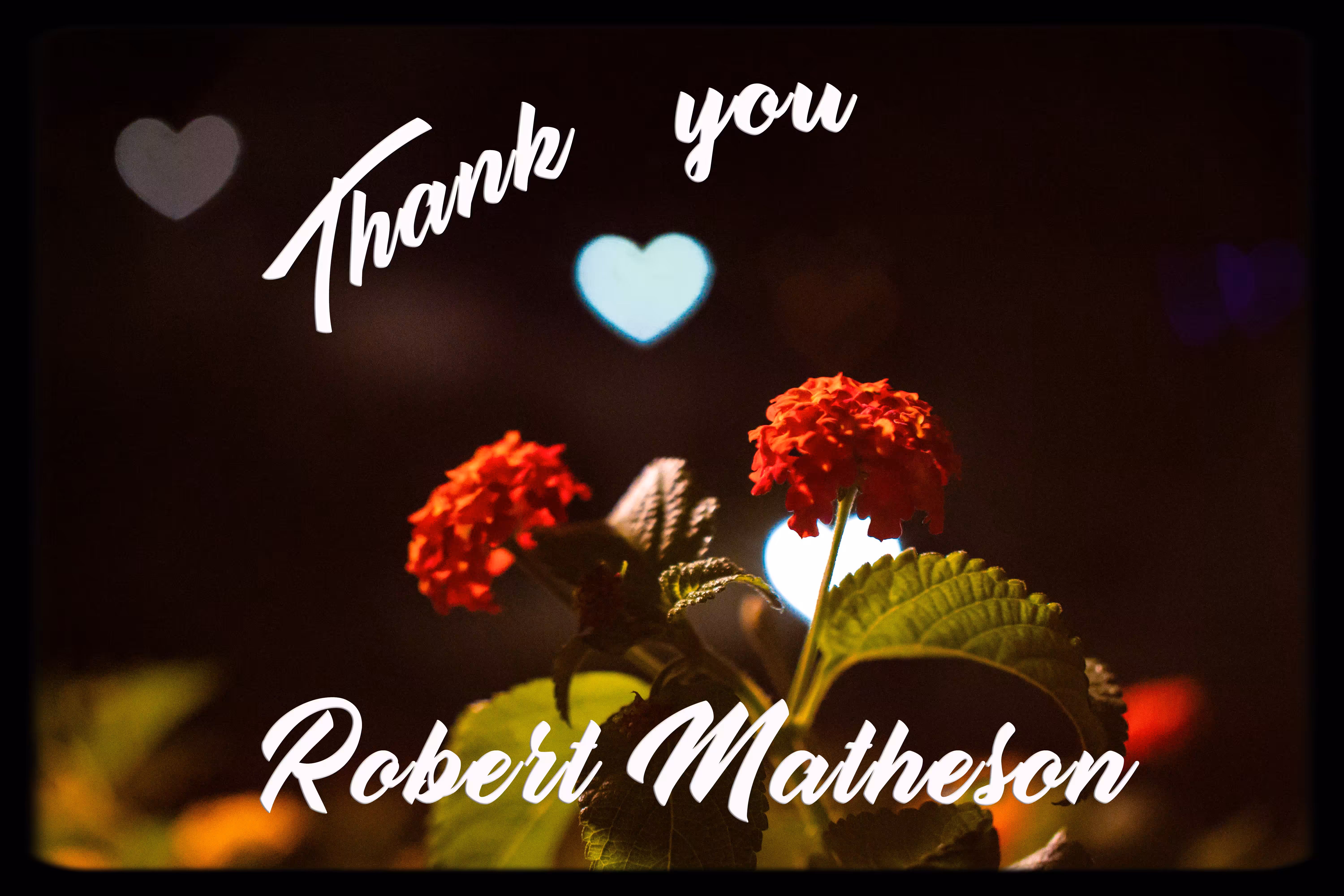 Thank You Robert Matheson