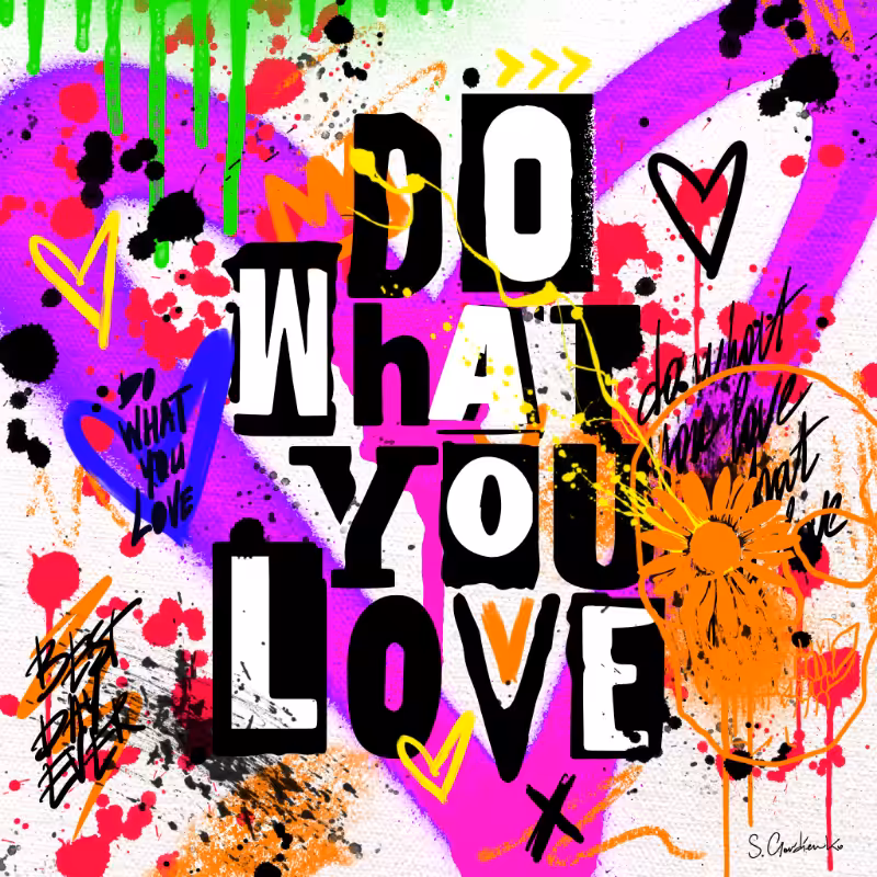 Do What You Love #8