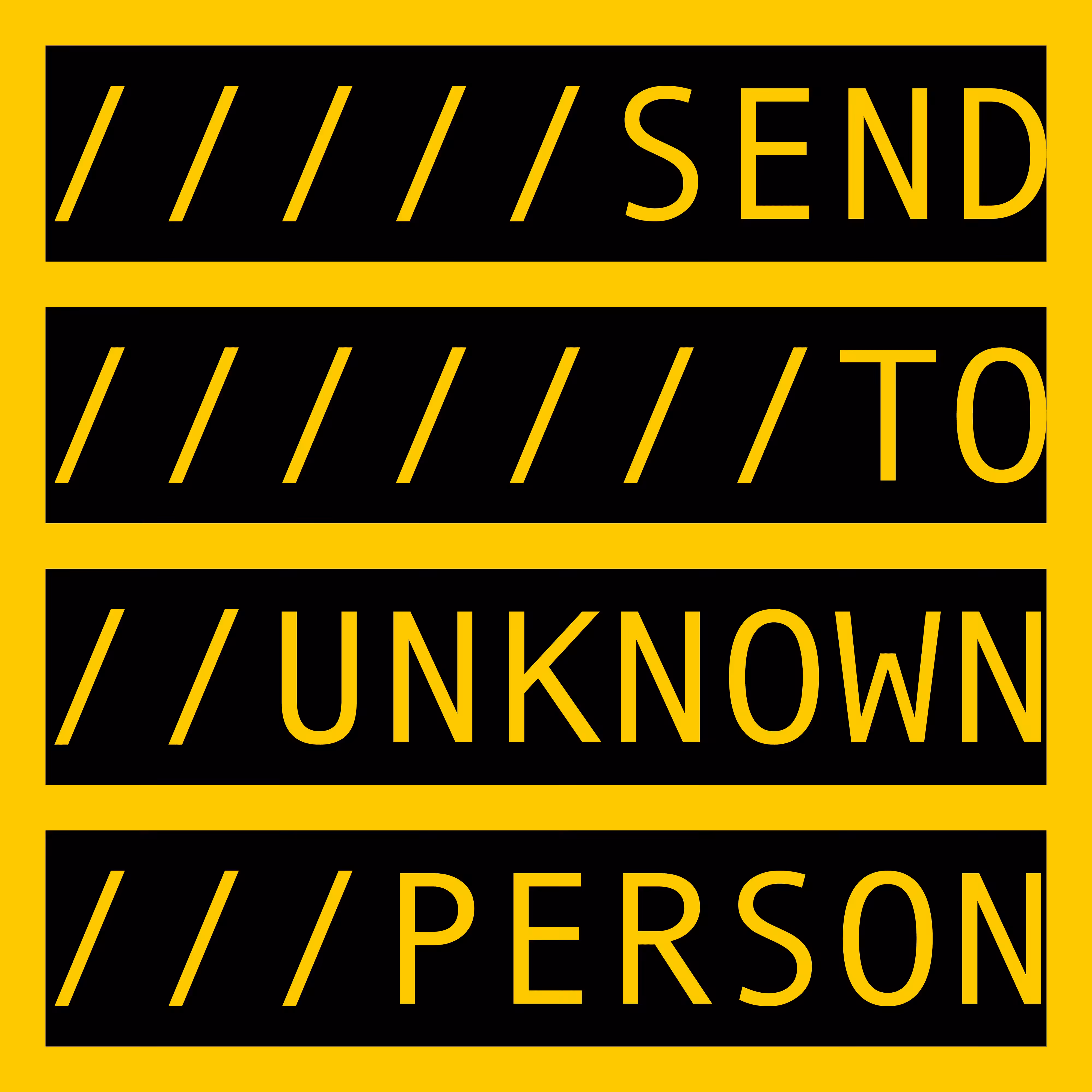 SEND TO UNKNOWN PERSON