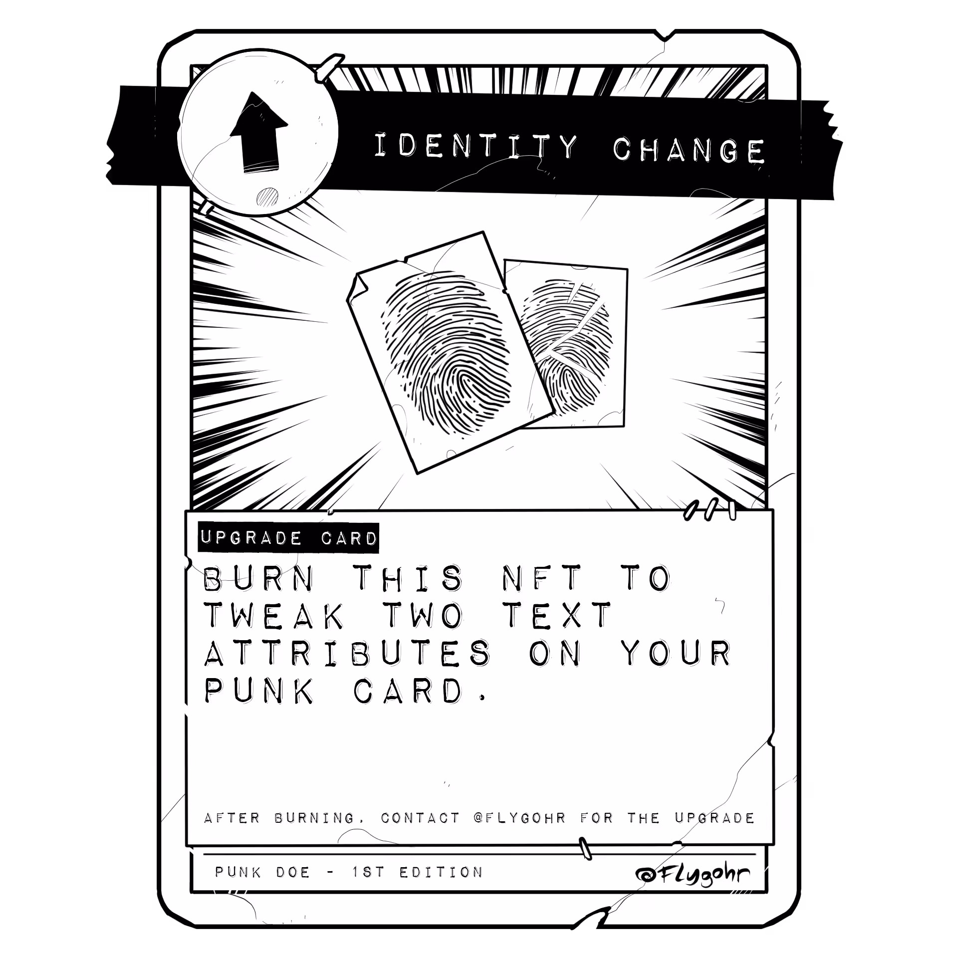 IDENTITY CHANGE | Original Upgrade Card | 1st ED.