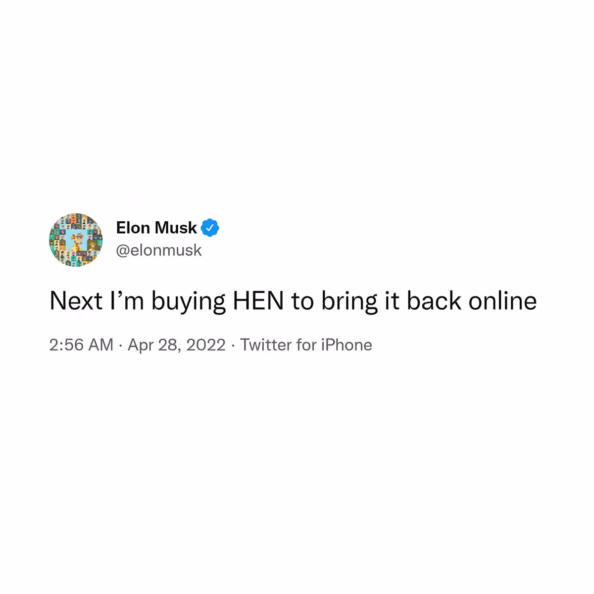 Next I’m buying HEN to bring it back online