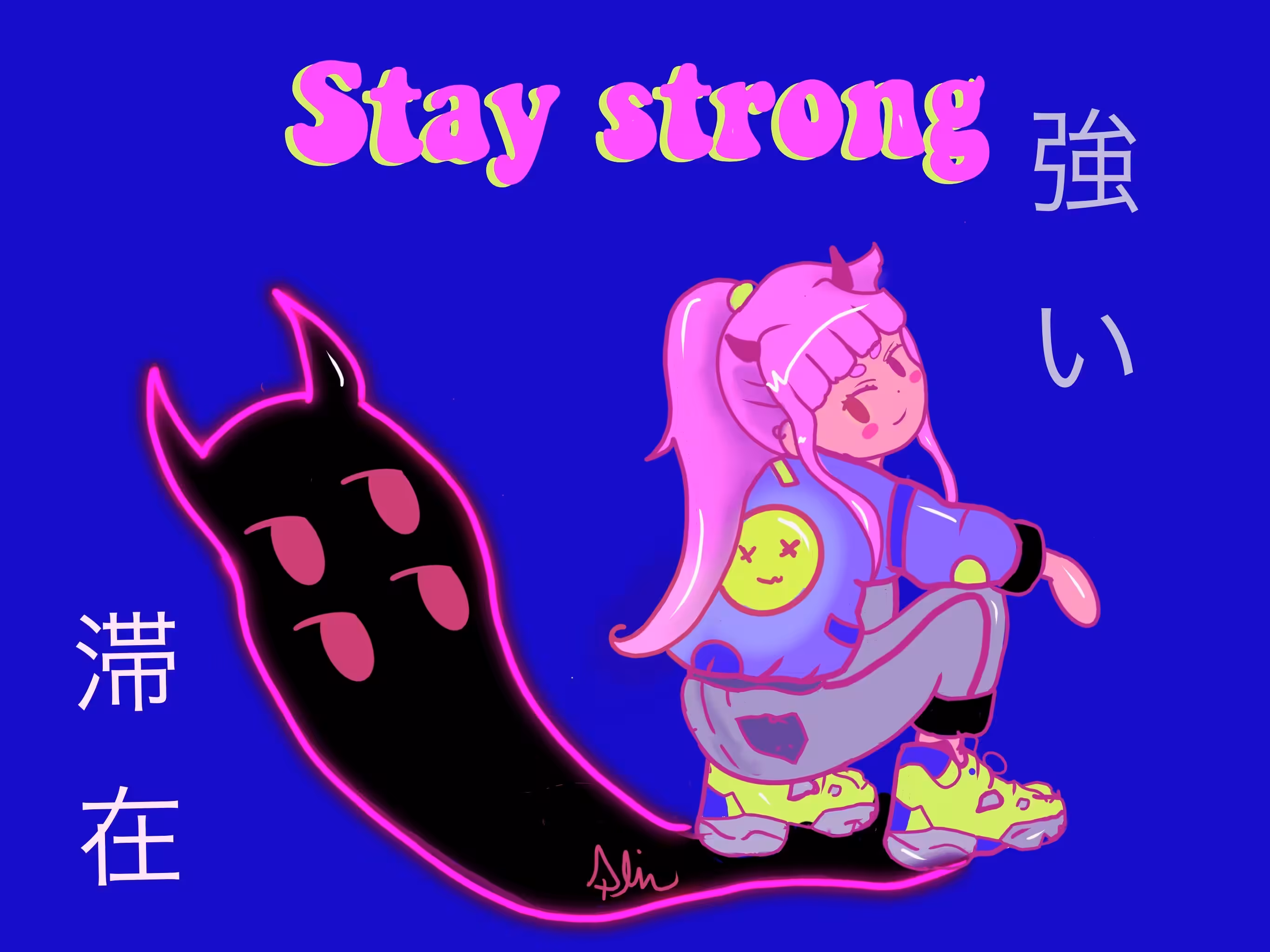 Stay Strong!