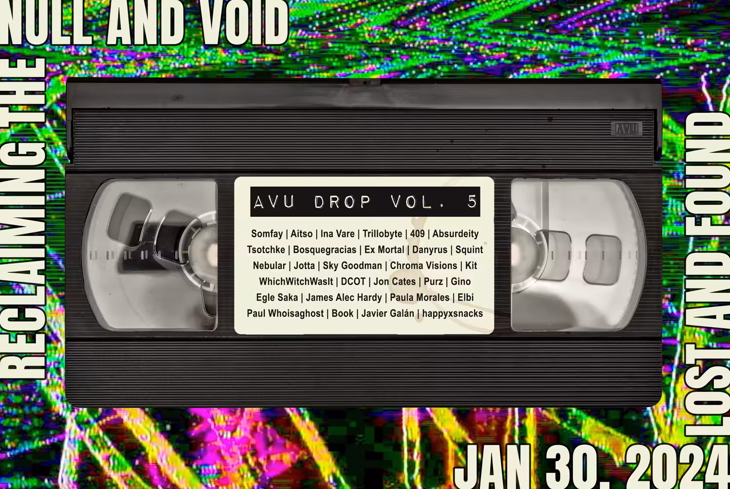 Analog Video Union volume 5: Reclaiming the Null and Void: Lost and Found
