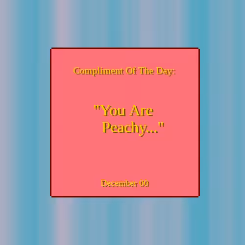Compliment Of The Day #14