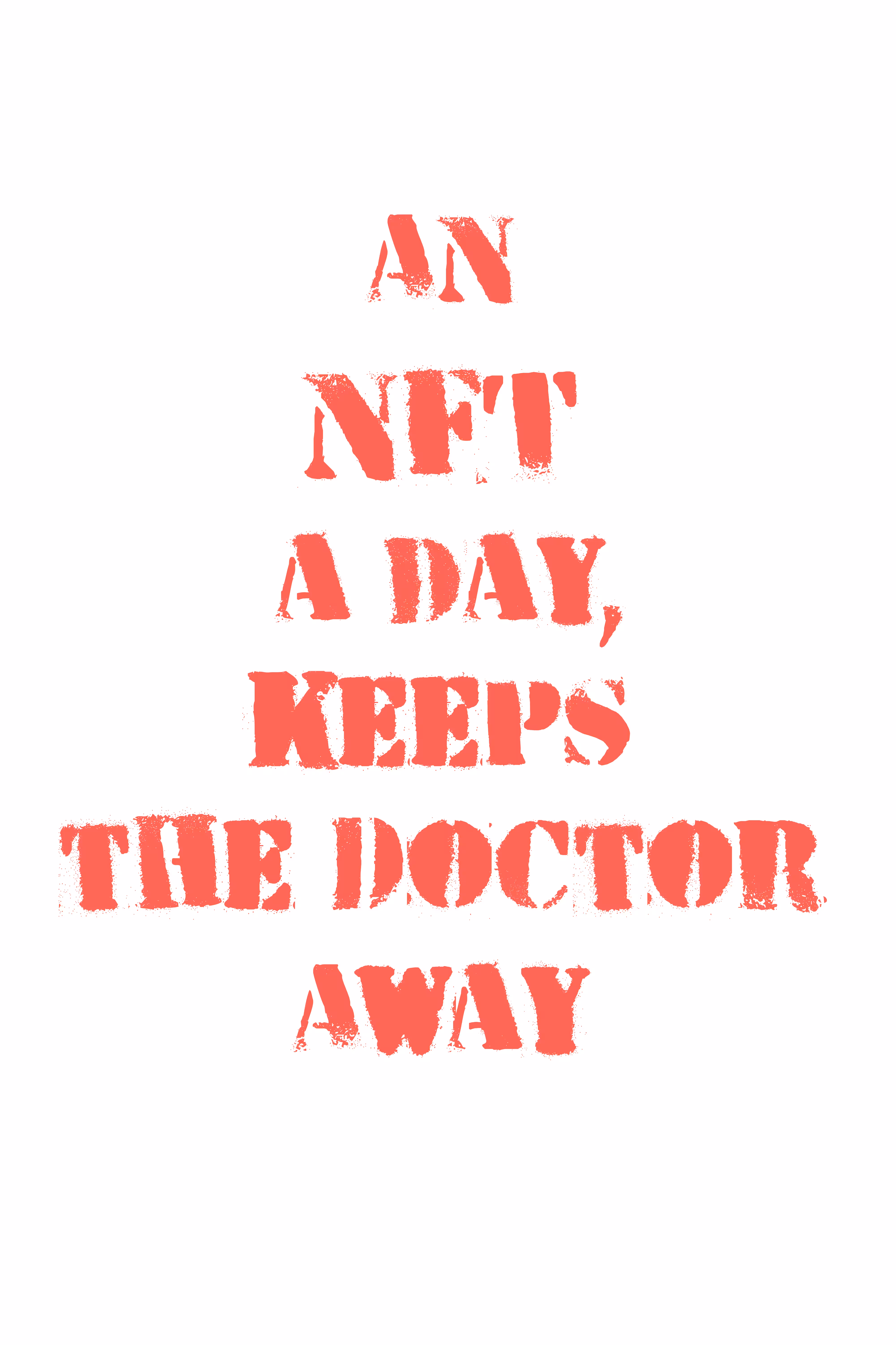 NFT a day, keeps the doctor away