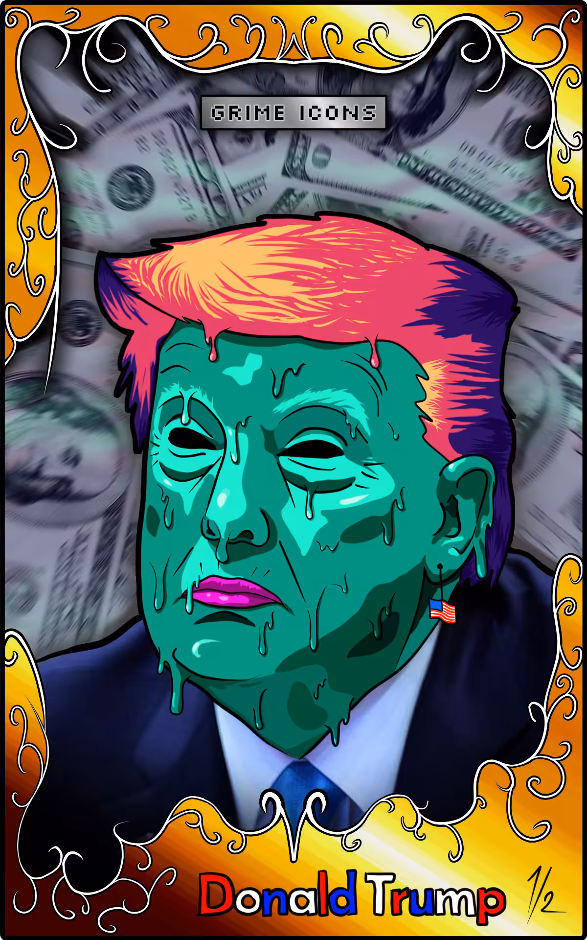 Donald Trump (Super Rare) - Grime Icons