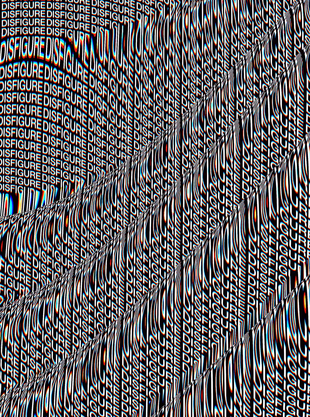 DISFIGURE