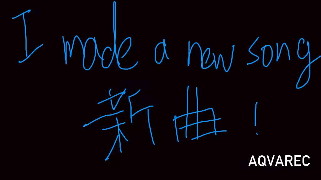 I made a new song 新曲 ! 