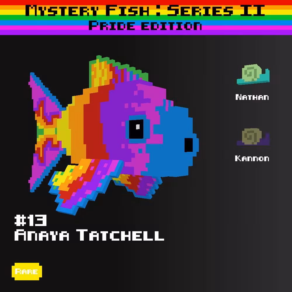 Anaya Tatchell :: Mystery Fish : Pride Edition #13