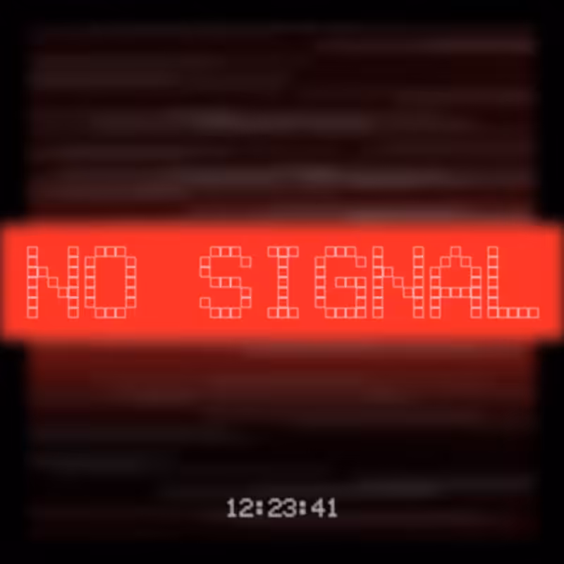 No Signal #249