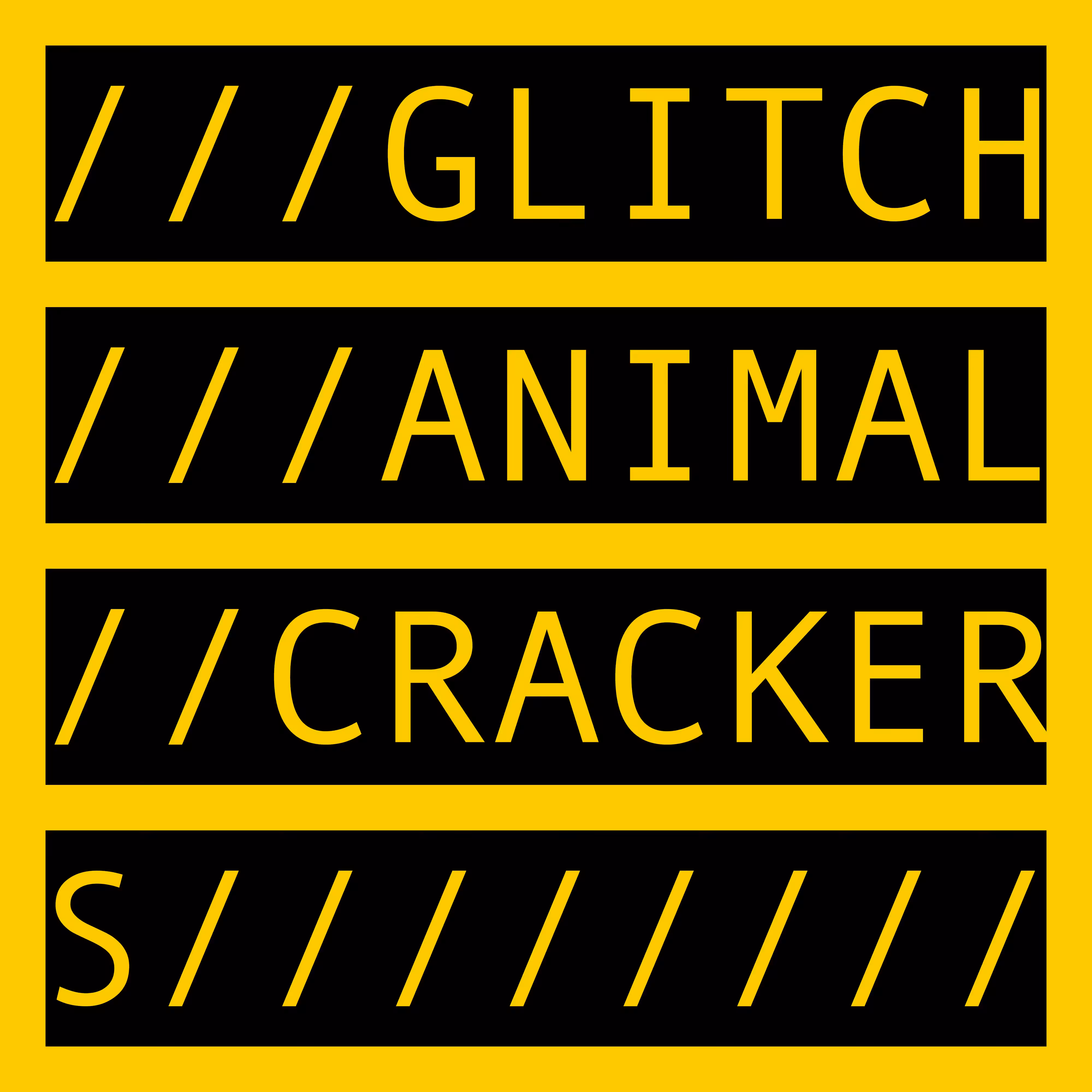 GLITCH ANIMAL CRACKERS