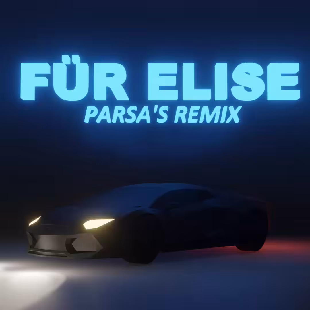 FÜR ELISE | Parsa's Remix
