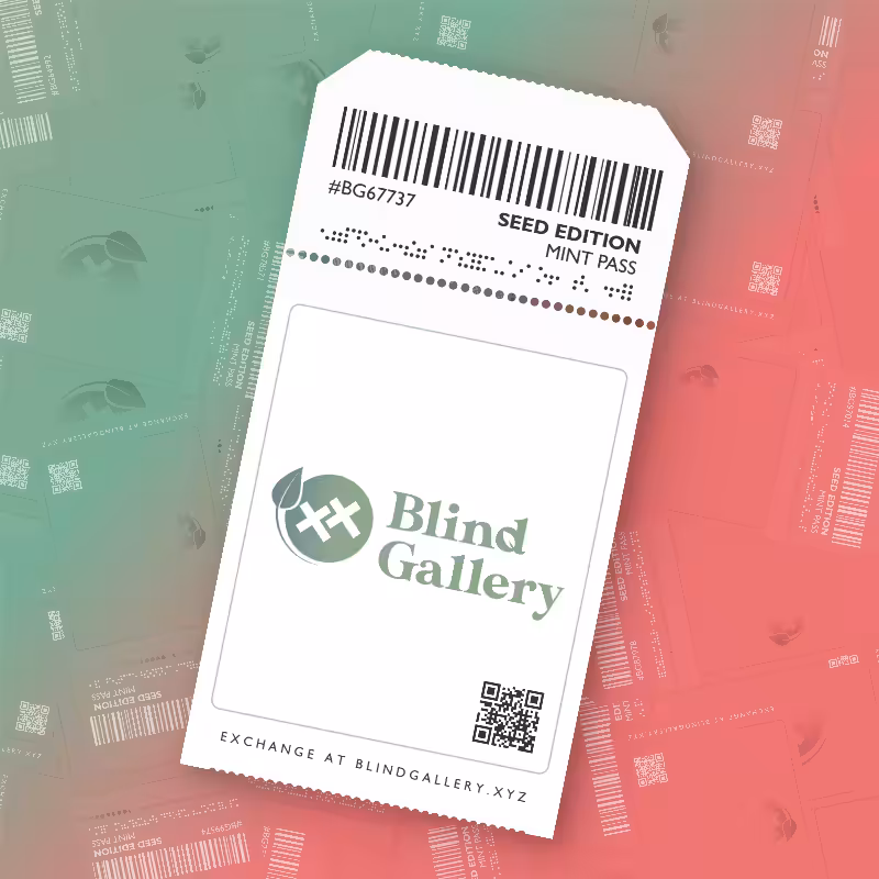 Blind Gallery Mint Pass (Seed Edition) #679