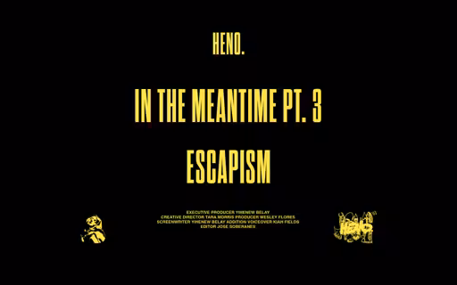 Part Three: Escapism (In The Meantime Short Film) 73
