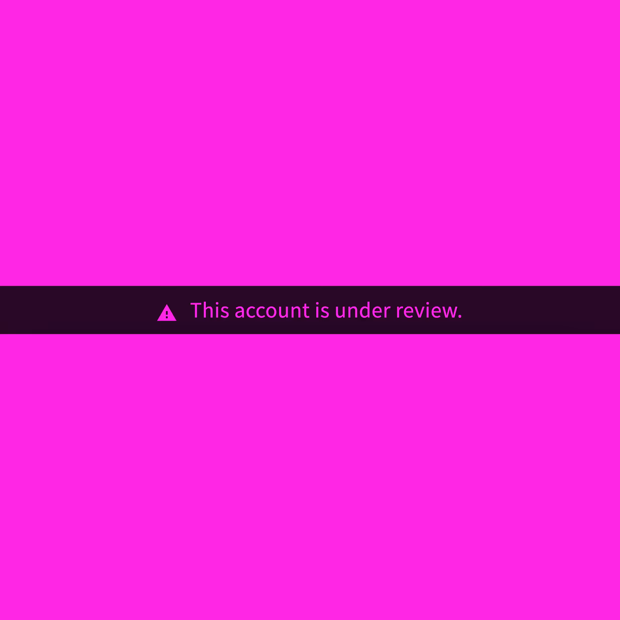 This account is under review