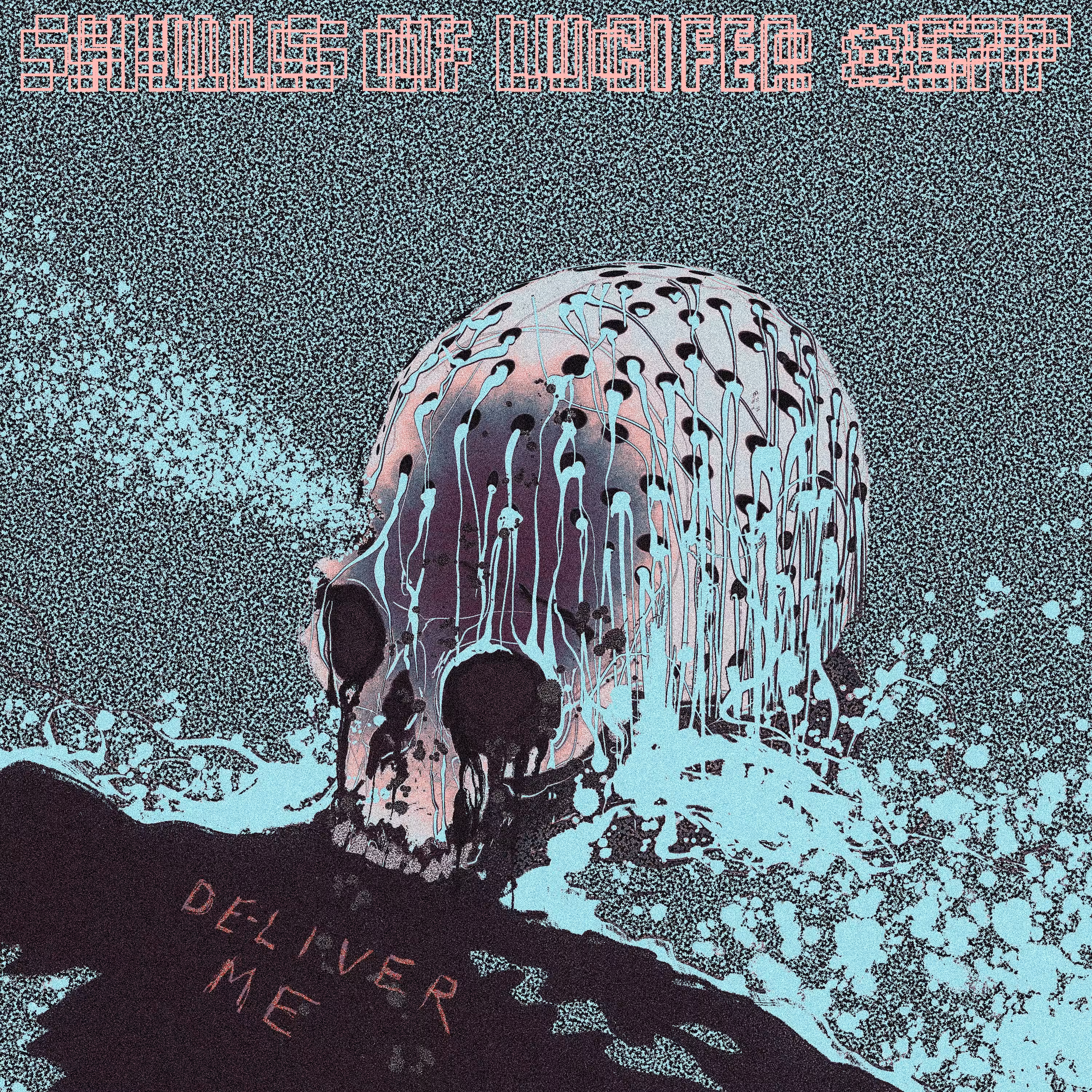 SKULLS OF LUCIFER: The Mother Fuckers Will Never Stop Drilling Holes In Your Head