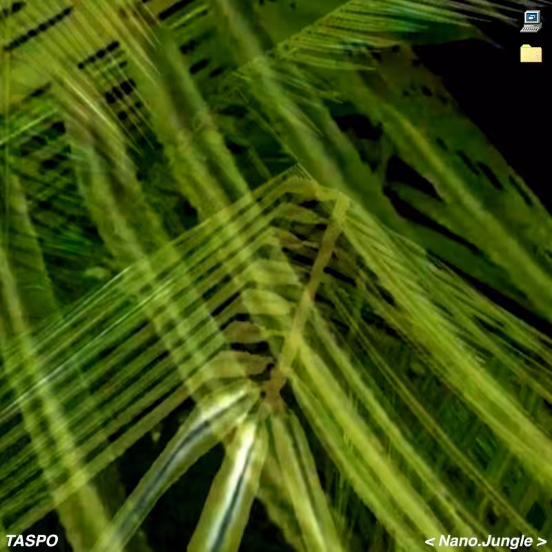 TASPO  <Nano.Jungle>