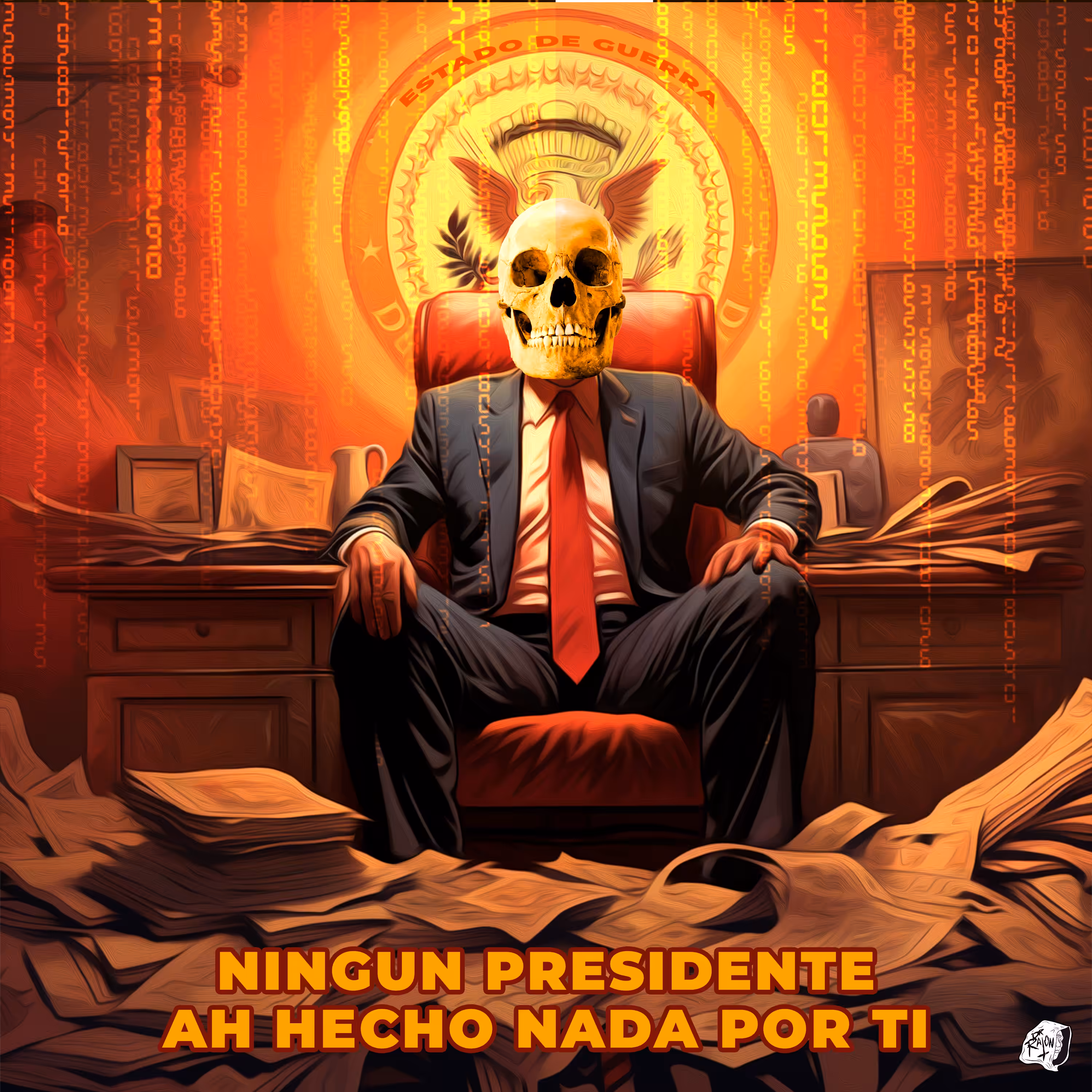 ACID ART: 🔥 Año 1 / 👾 Día 261 - Ningún Presidente ah hecho nada por ti