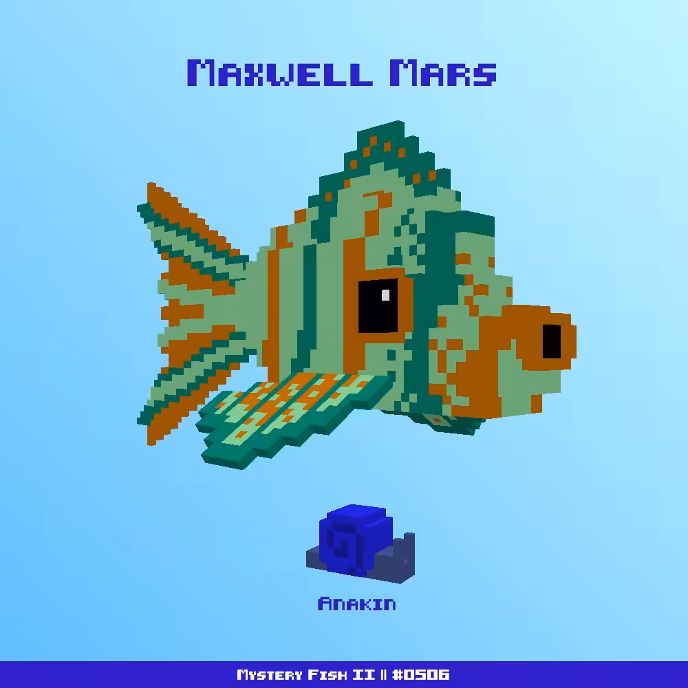 Maxwell Mars :: Mystery Fish 0506/1000 