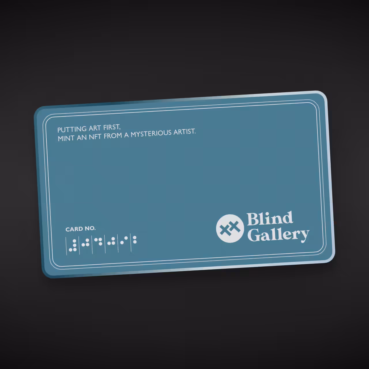 Blind Gallery Club Membership #255