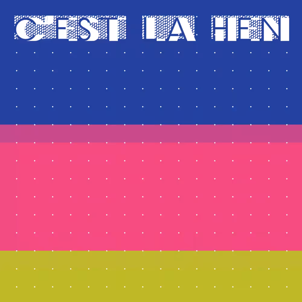 C'est la HEN
