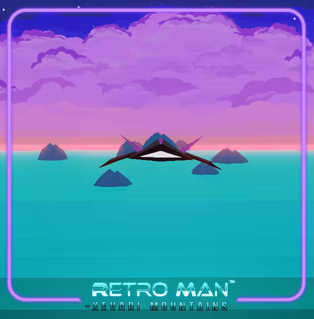Retro Man™ Stage ONE: Xevari Mountains