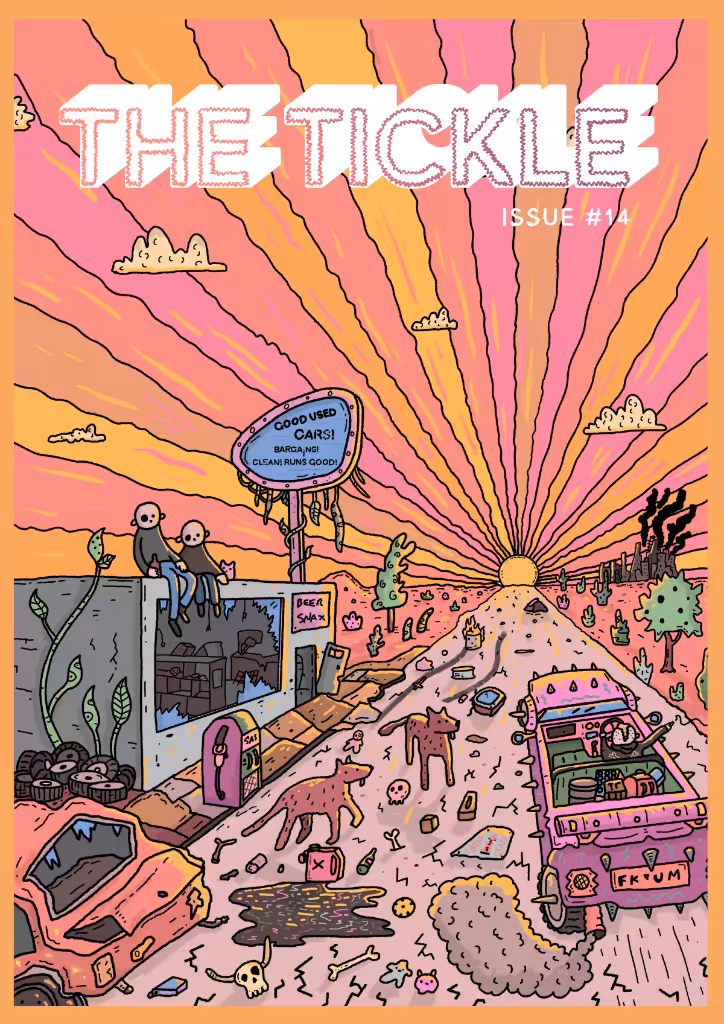 THE TICKLE - Issue #14