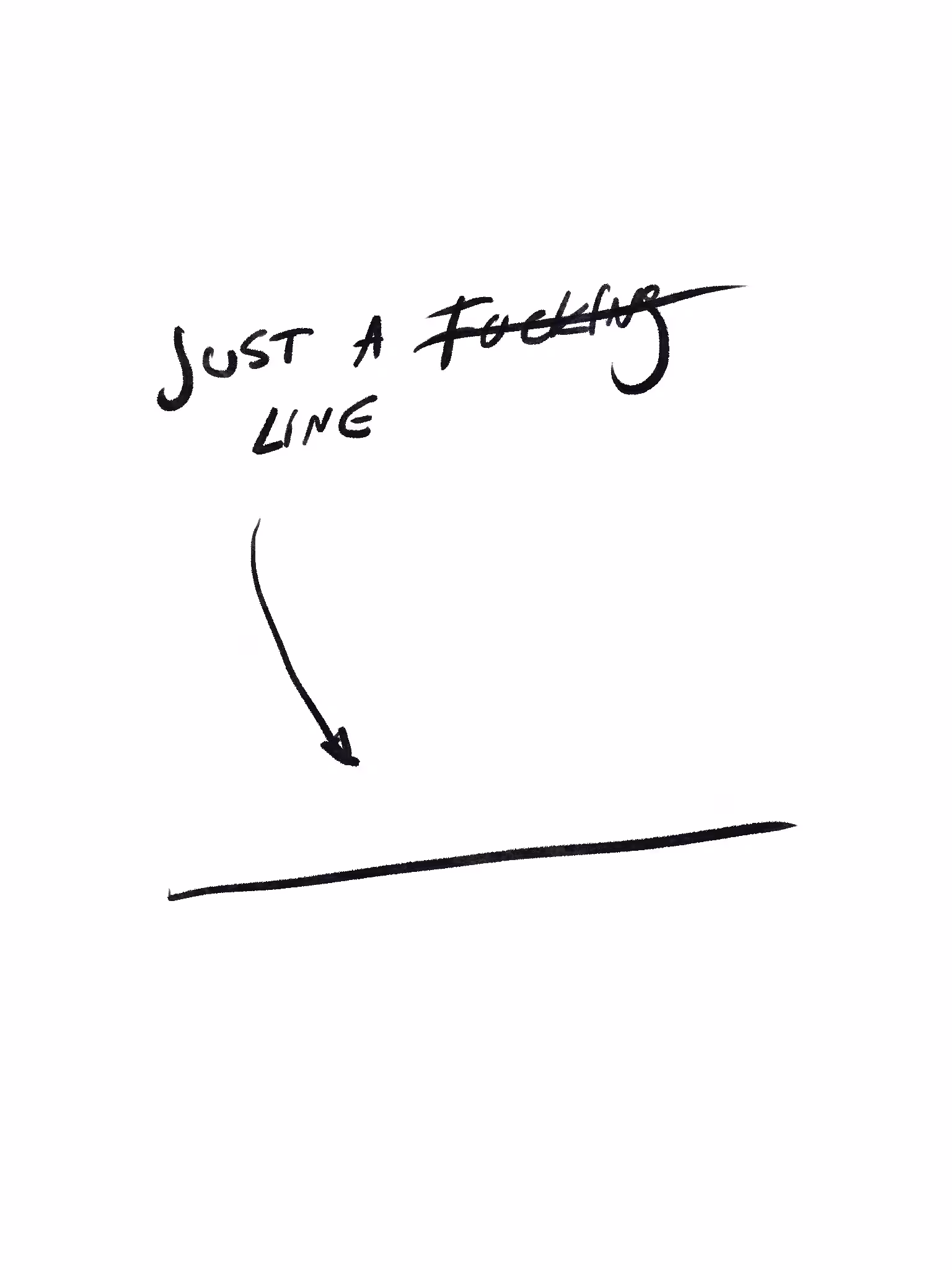 [Just a f̶u̶c̶k̶i̶n̶g̶ line]