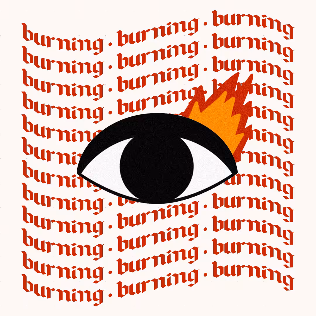 BURNING EYE