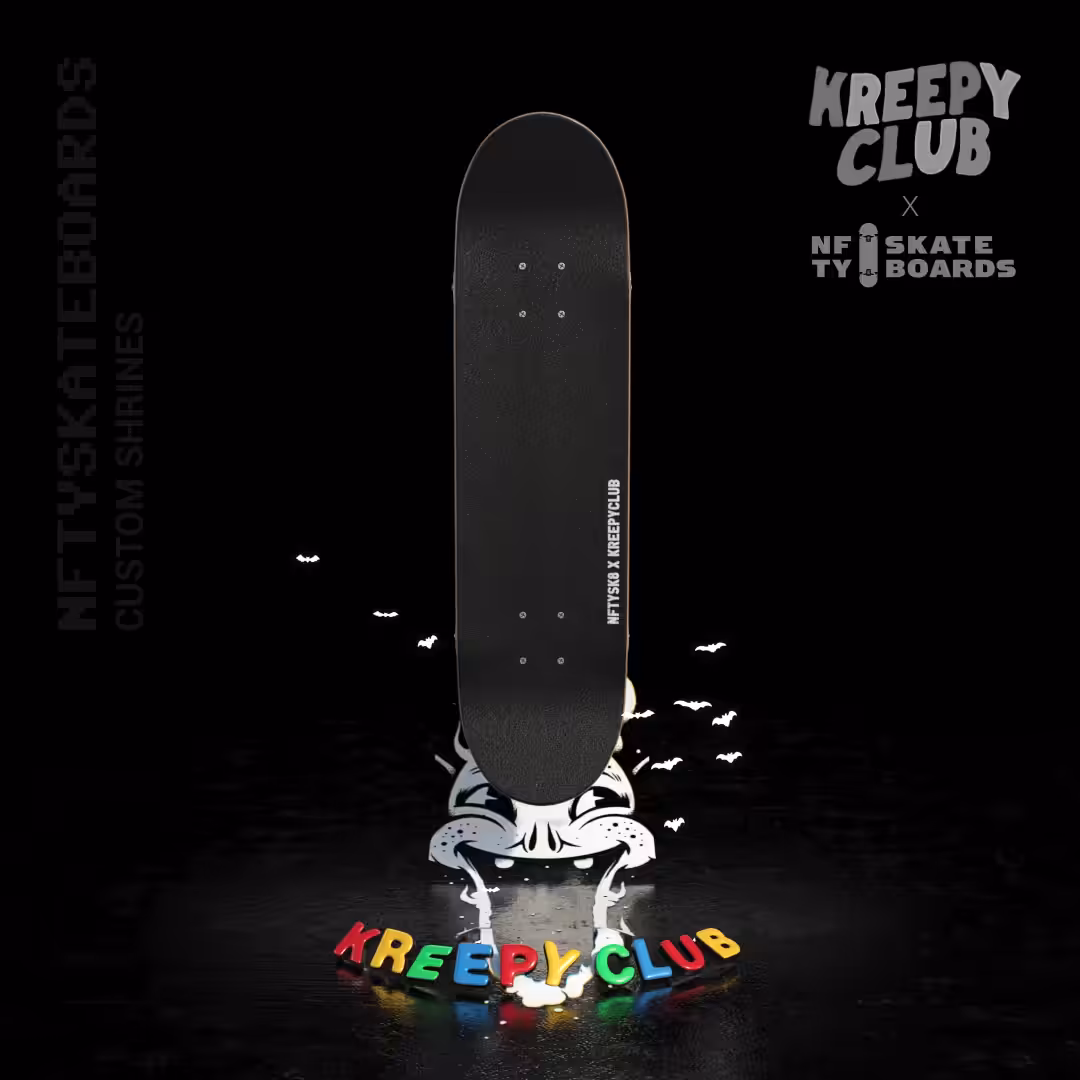 NFTYSK8 x KREEPY CLUB "Grin Board"