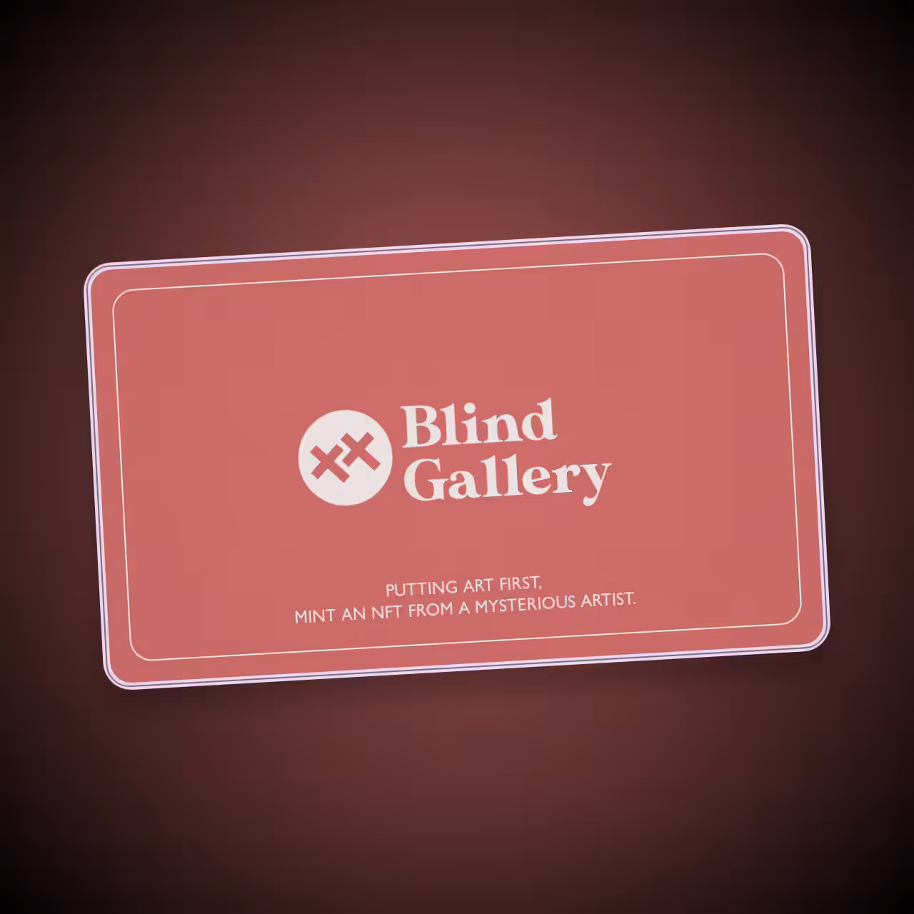 Blind Gallery Club Membership #226