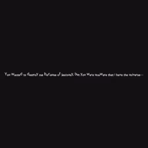 Yₒᵤ wₐₙₜₑd ₜₒ dₑₛₜᵣₒ...