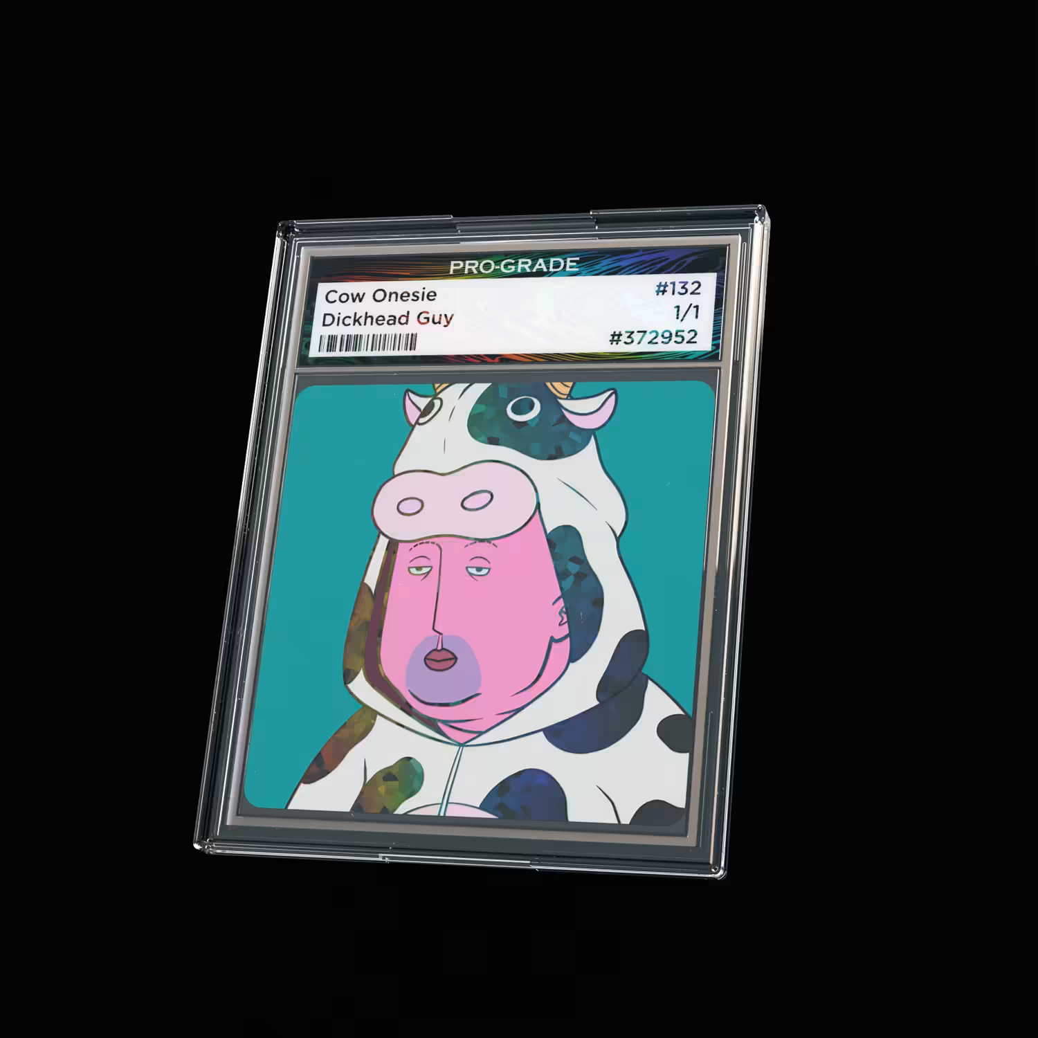 #132 Dickhead Guy - Graded