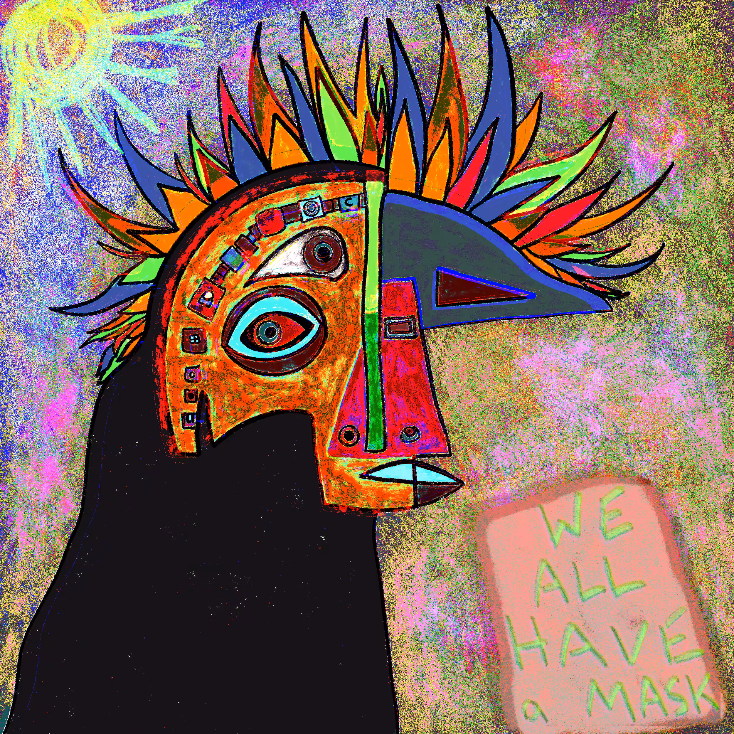 We all have a Mask