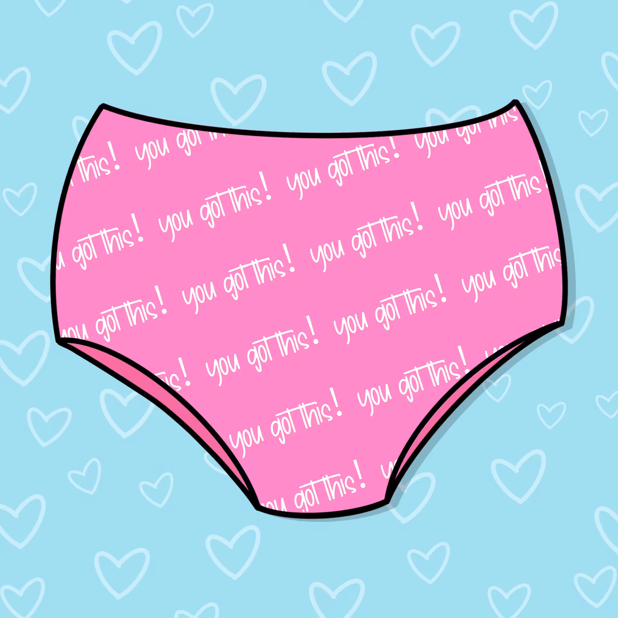 You Got This! Positive Pants