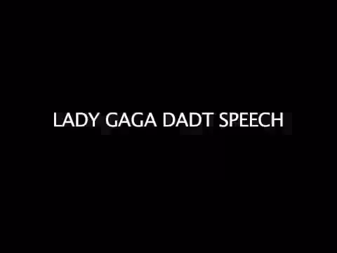 Song A DAO: Lady Gaga DADT Speech Autotuned | Song A Day #633