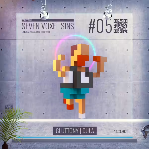 GLUTTONY | GULA - "Seven Voxel Sins"