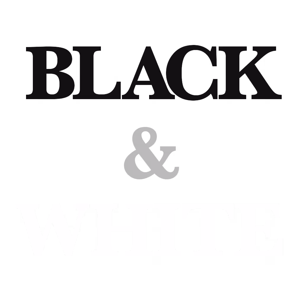 BLACK & WHITE