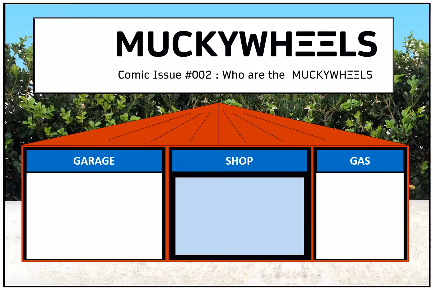 Muckywheels Comics #002 : Who are the Muckywheels