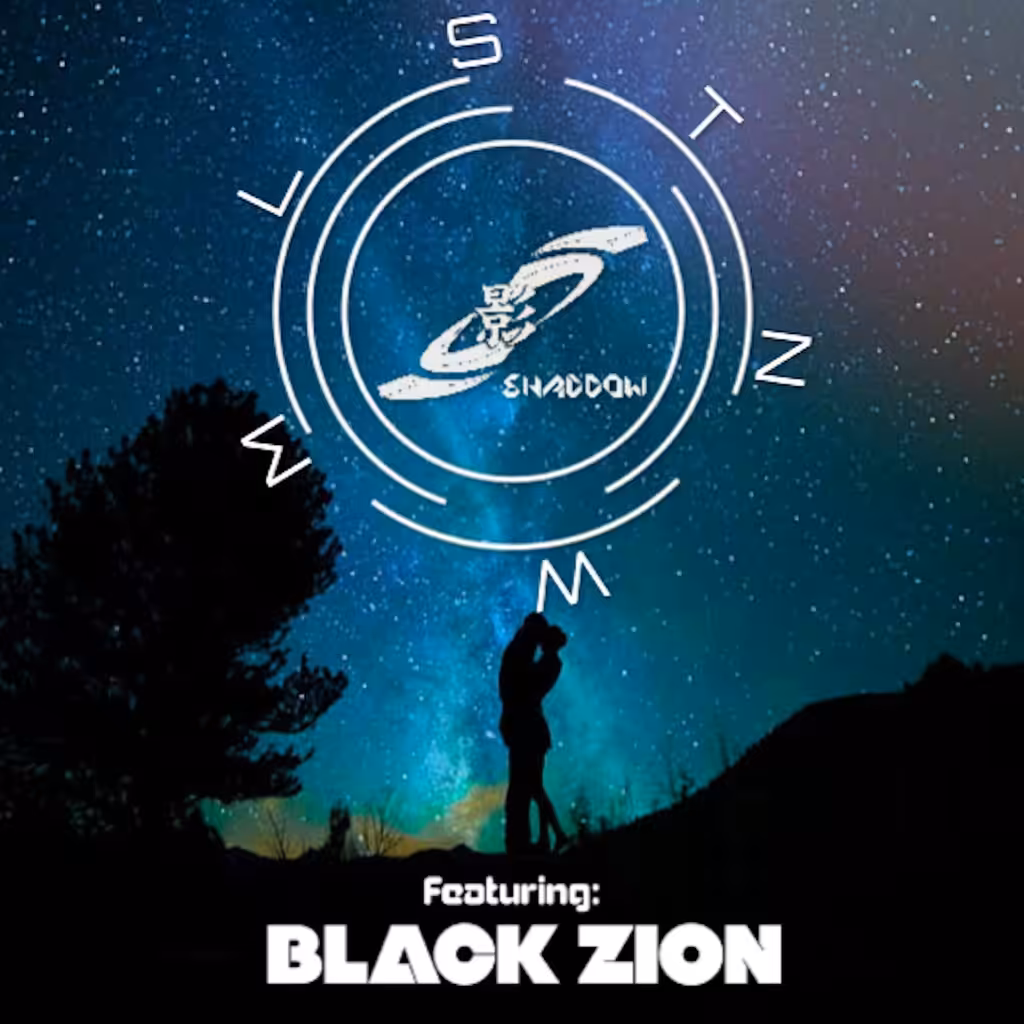 Shaddow - LSTNWM Ft. Black Zion
