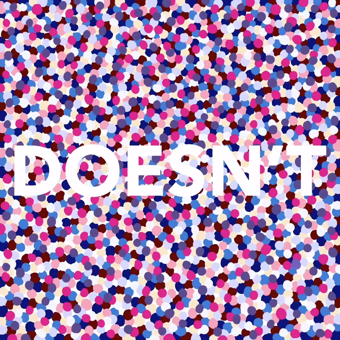 "DOESN'T"
