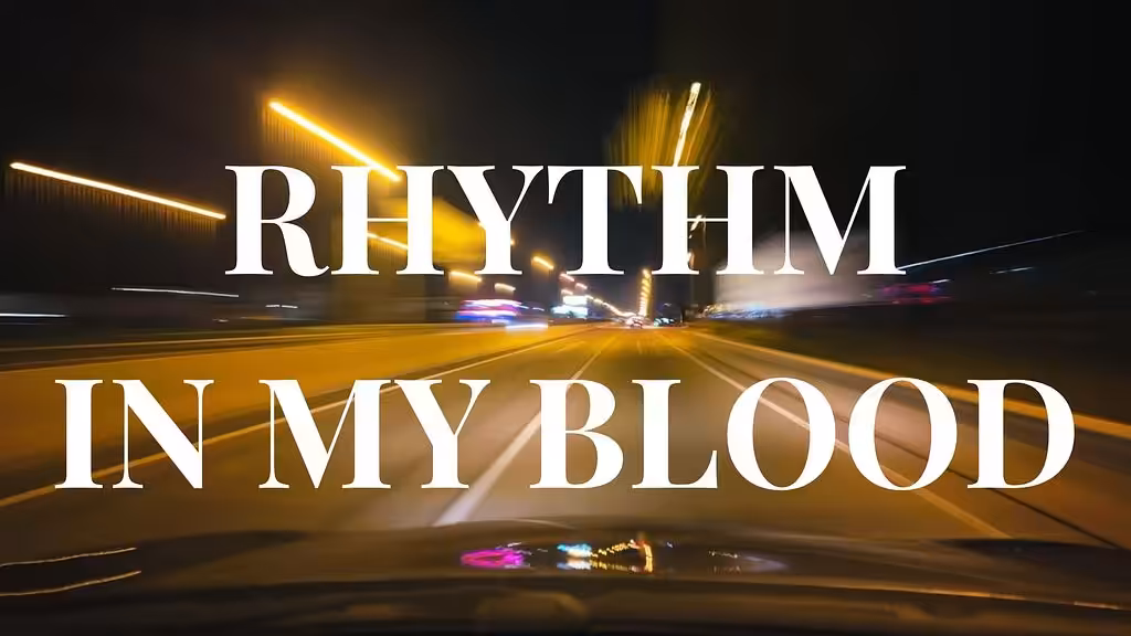Rhythm in My Blood