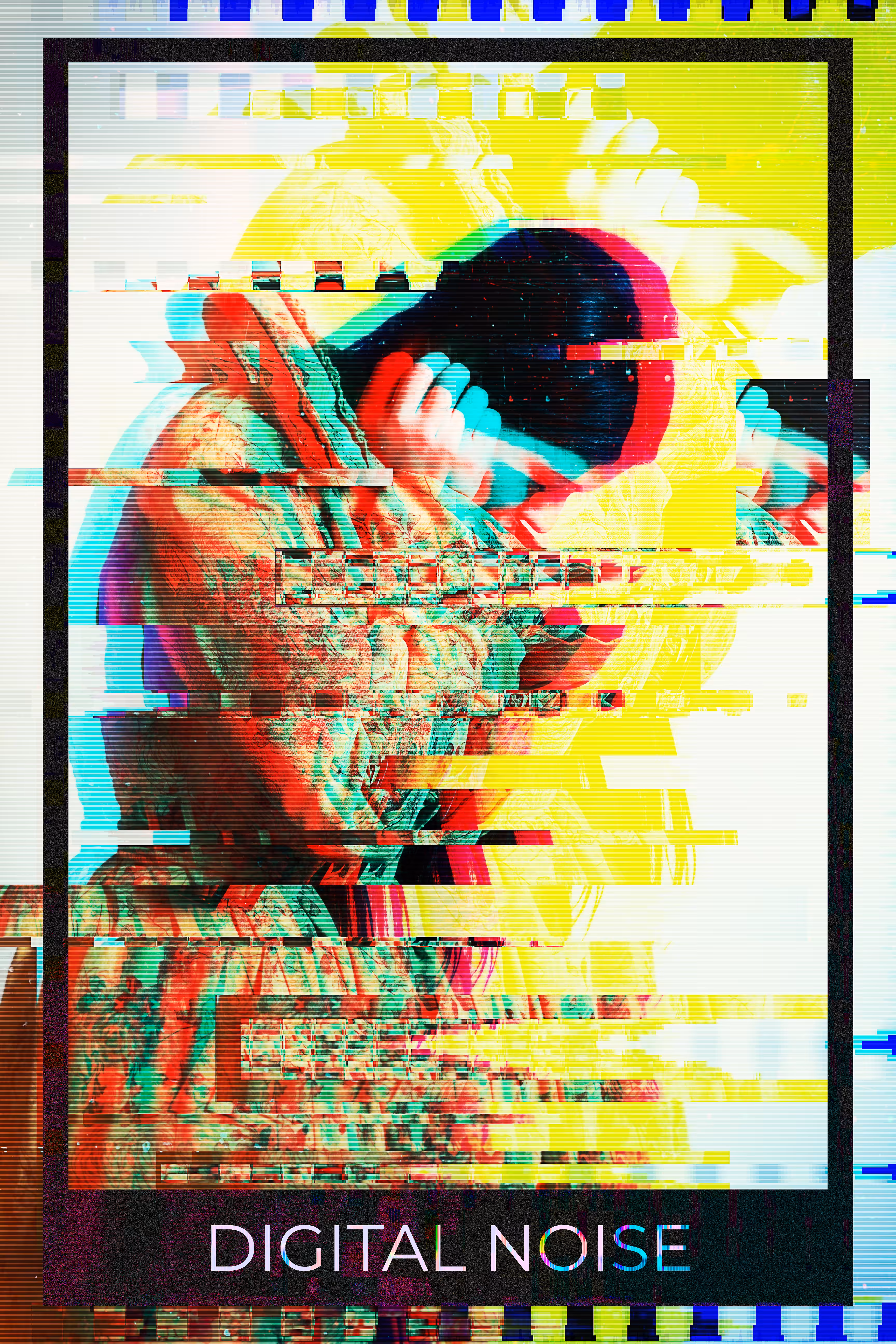 Digital Noise