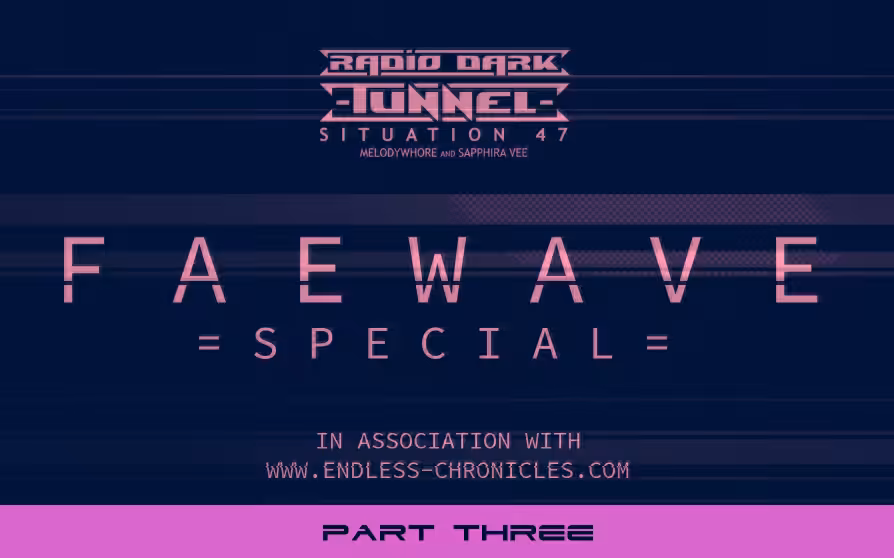 SITUATION 47 - FAEWAVE SPECIAL - PART #3