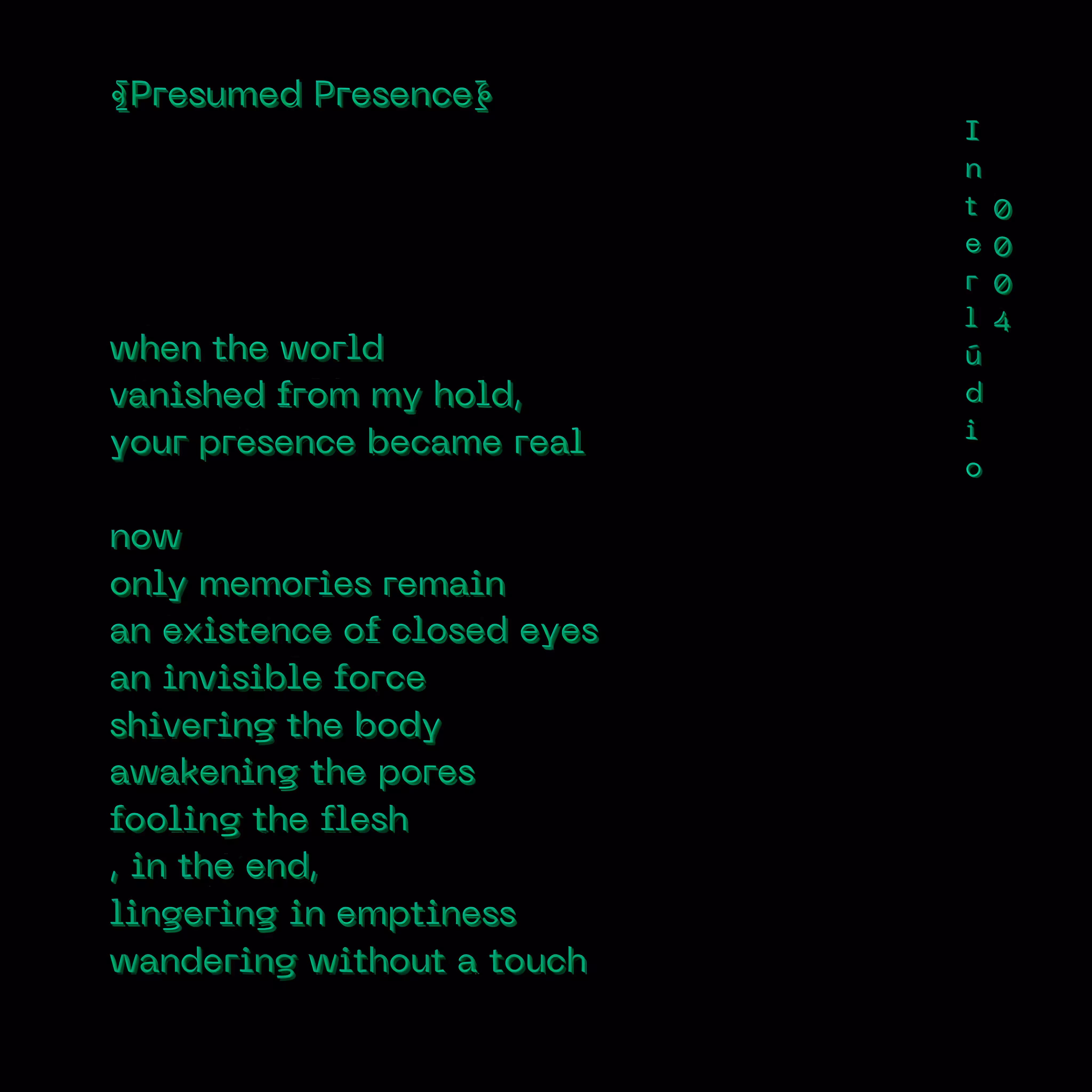 Soul Poesia: Presumed Presence