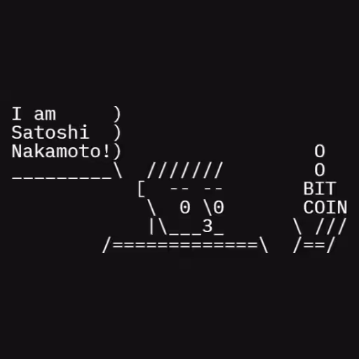 I am     )
Satoshi  ...