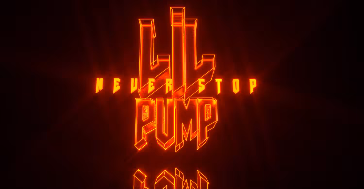 LIL PUMP "NEVER STOP"