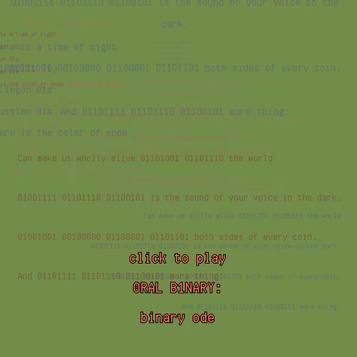 0RAL B1NARY: “BINARY ODE” #175
