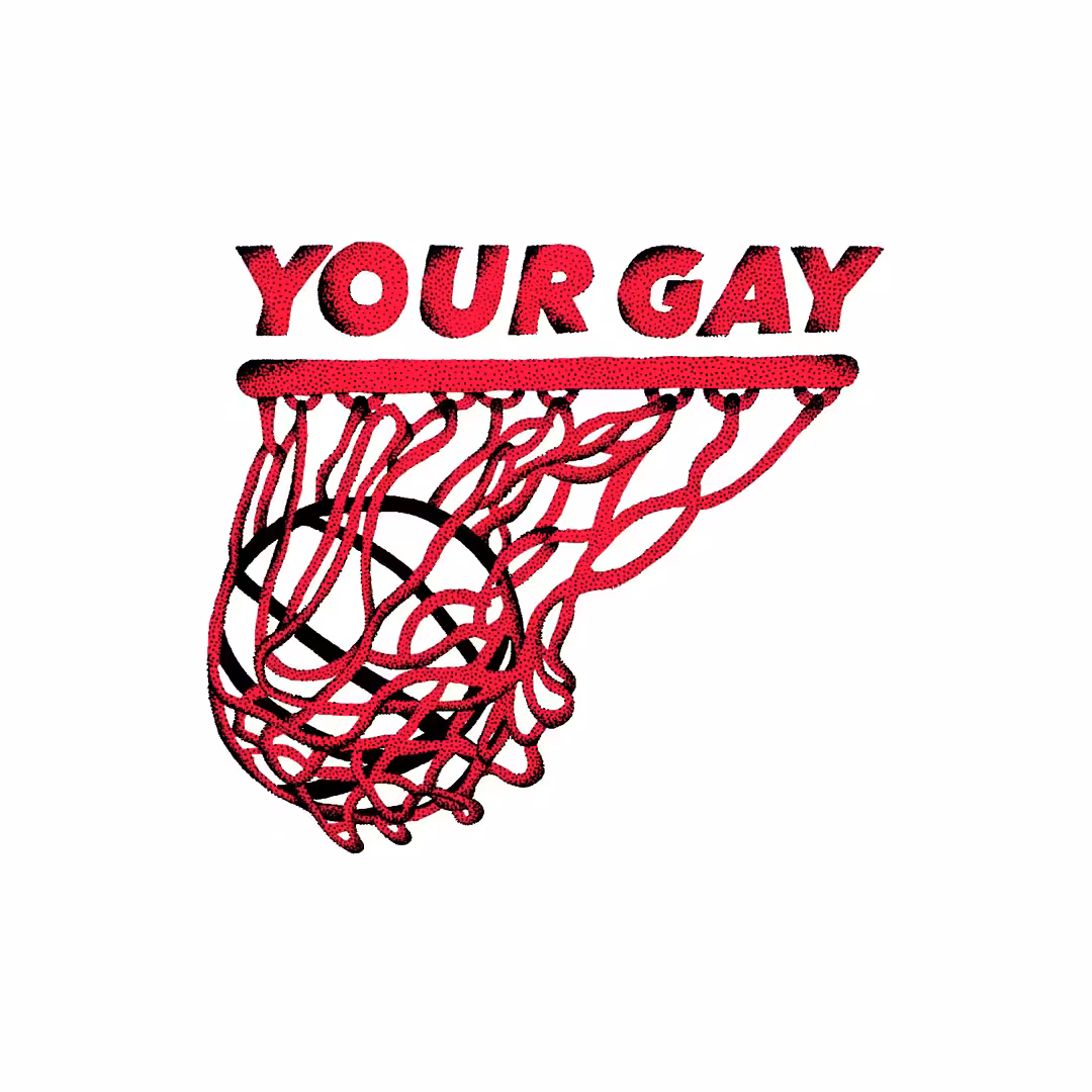 your gay