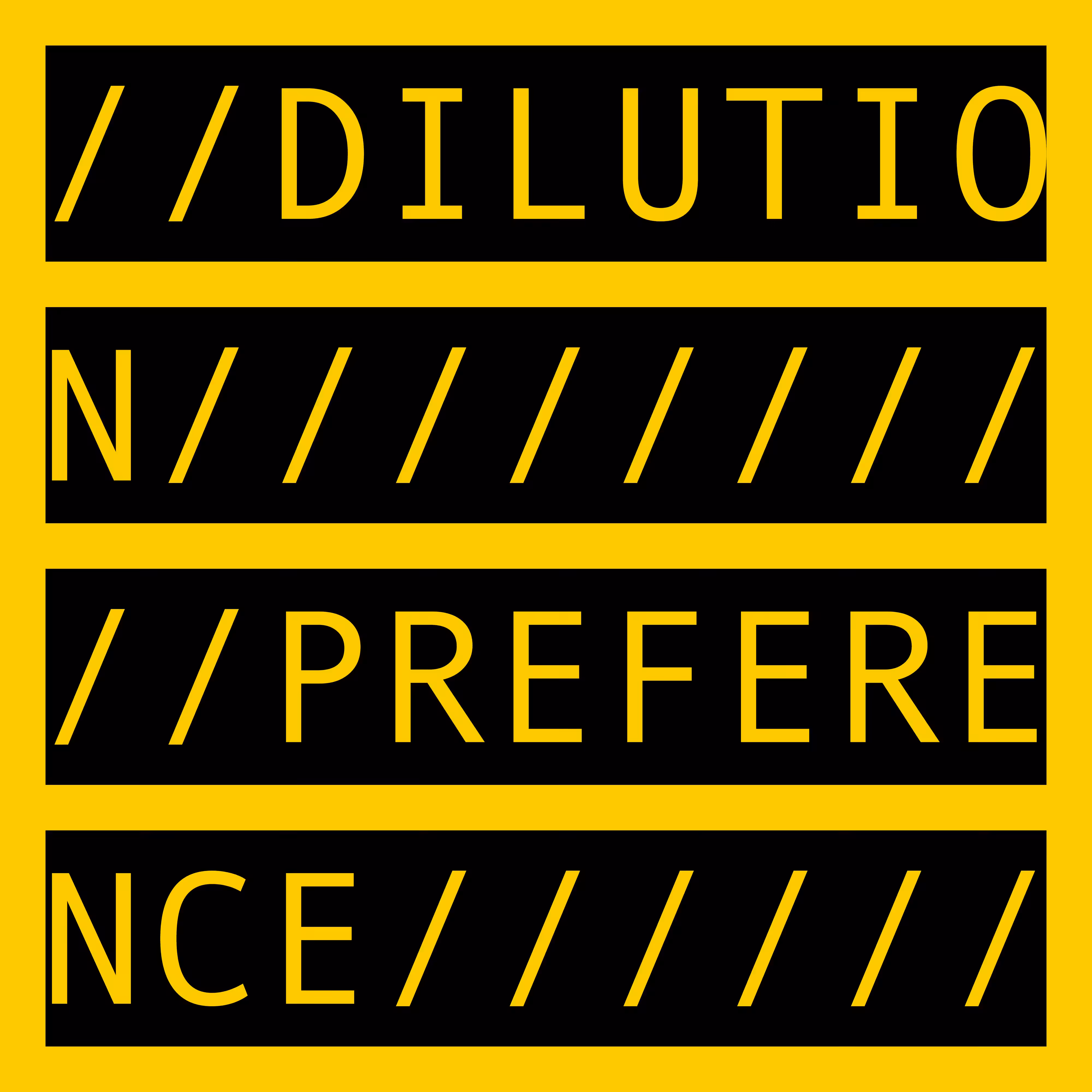 DILUTION PREFERENCE